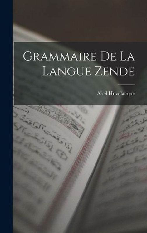 Grammaire De La Langue Zende