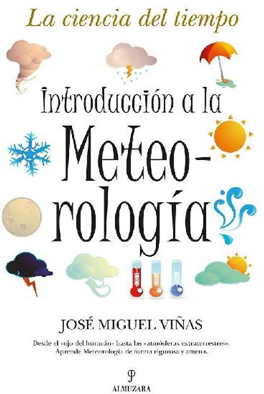 Introducción a la meteorología : la ciencia del tiempo