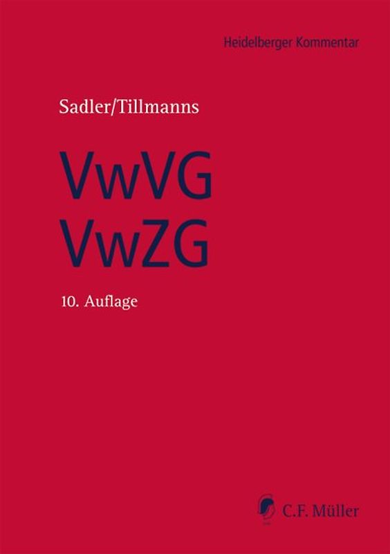 Verwaltungs-Vollstreckungsgesetz/Verwaltungszustellungsgesetz, VwVG/VwZG