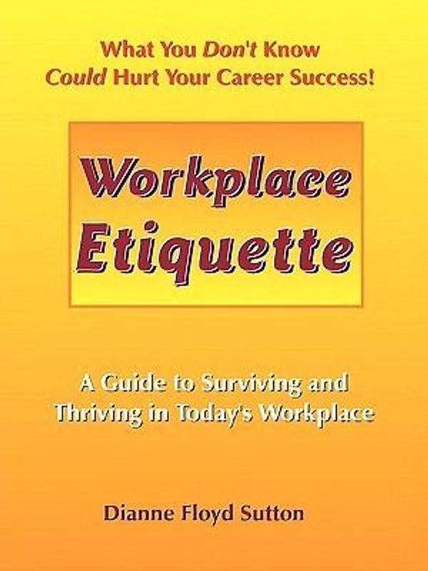 Workplace Etiquette