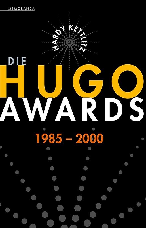 Die Hugo Awards 1985-2000