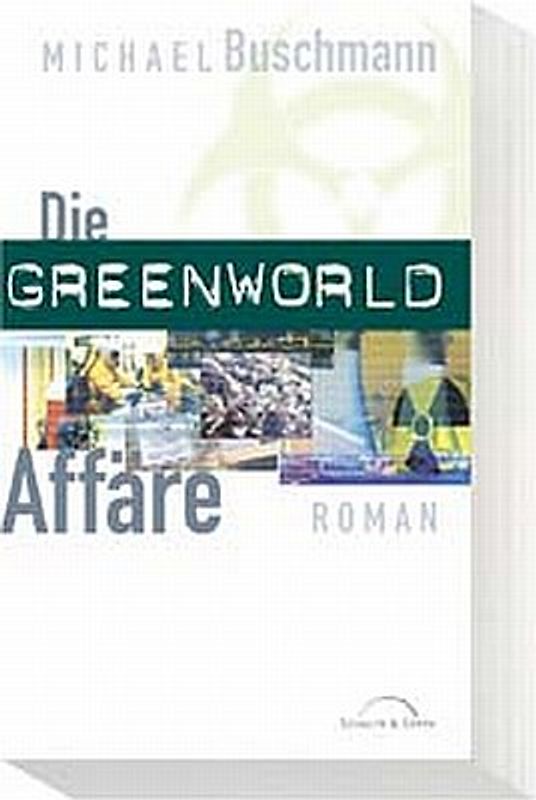 Die Greenworld-Affäre