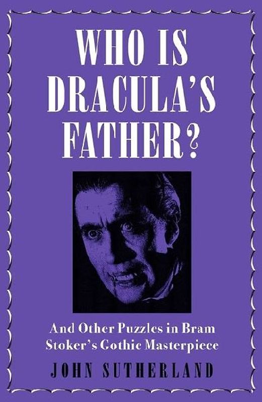 Who Is Dracula's Father?