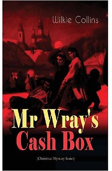 Mr Wray's Cash Box (Christmas Mystery Series)