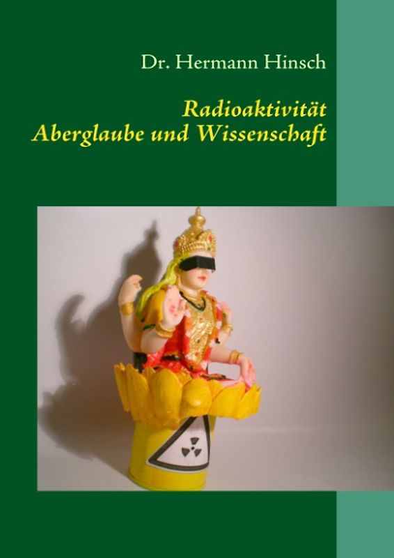 Radioaktivität - Aberglaube und Wissenschaft