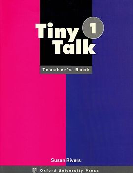 Tiny Talk: Teacher's Book Level 1 - Rivers, Susan