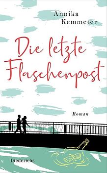 Die letzte Flaschenpost