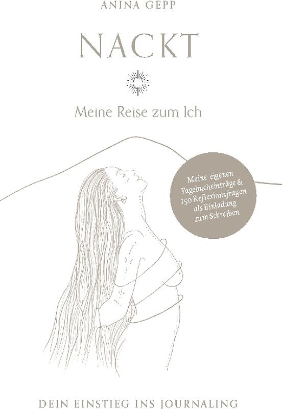 Nackt - Meine Reise zum Ich