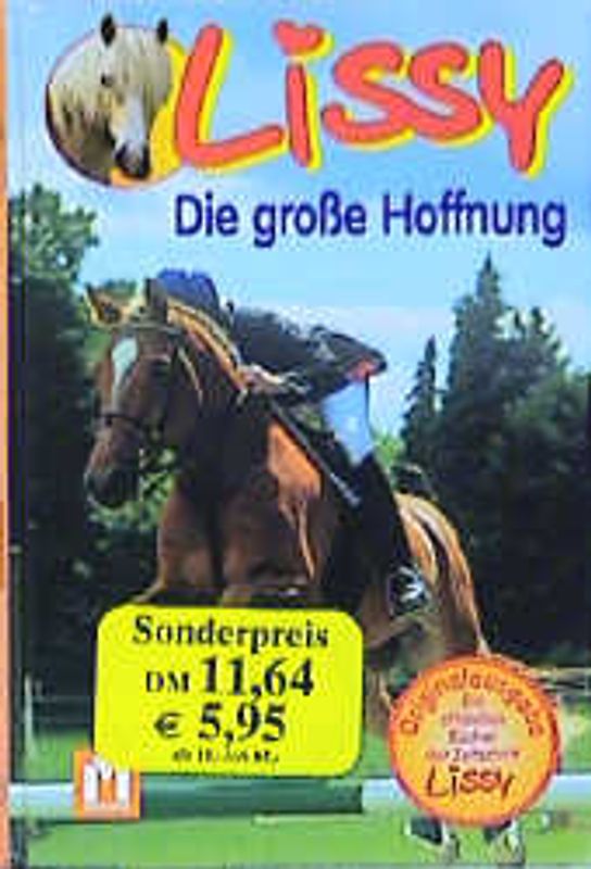 Lissy: Die grosse Hoffnung