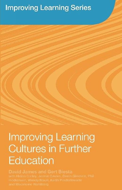 Improving Learning Cultures in Further Education