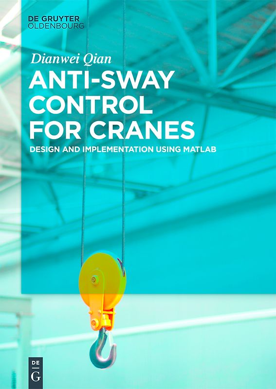 Anti-sway Control for Cranes