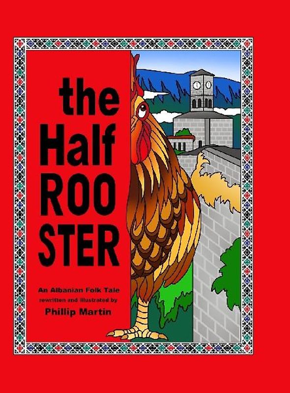 The Half Rooster (glossy cover)