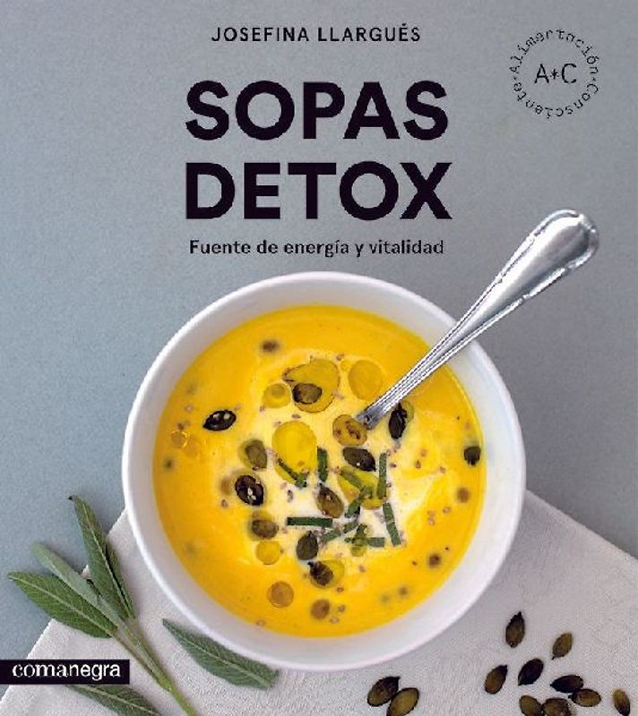 Sopas detox : Fuente de energía y vitalidad