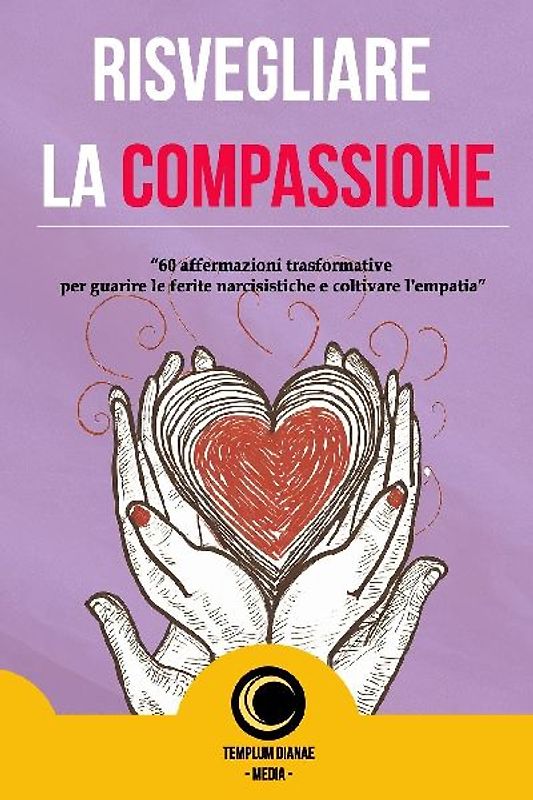 Risvegliare La Compassione
