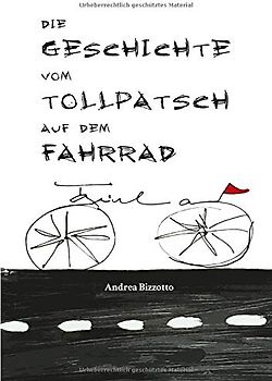Die Geschichte vom Tollpatsch auf dem Fahrrad