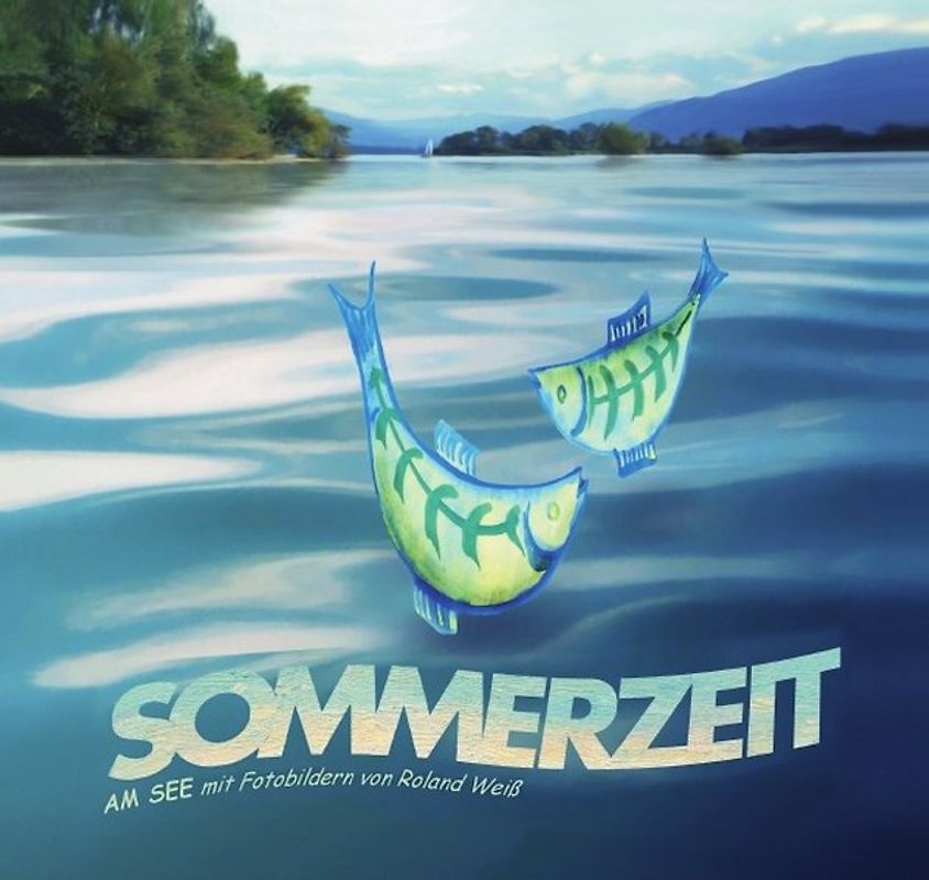 Sommerzeit am See