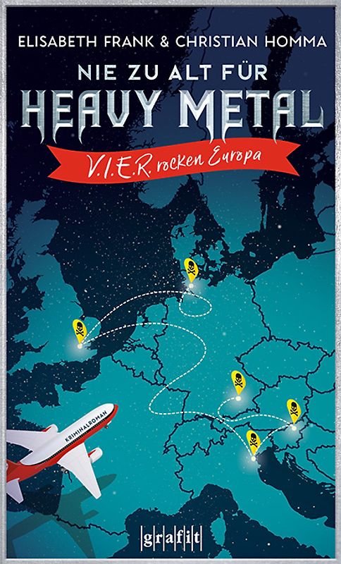 Nie zu alt für Heavy Metal. V.I.E.R. rocken Europa
