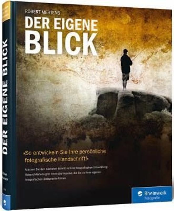 Der eigene Blick