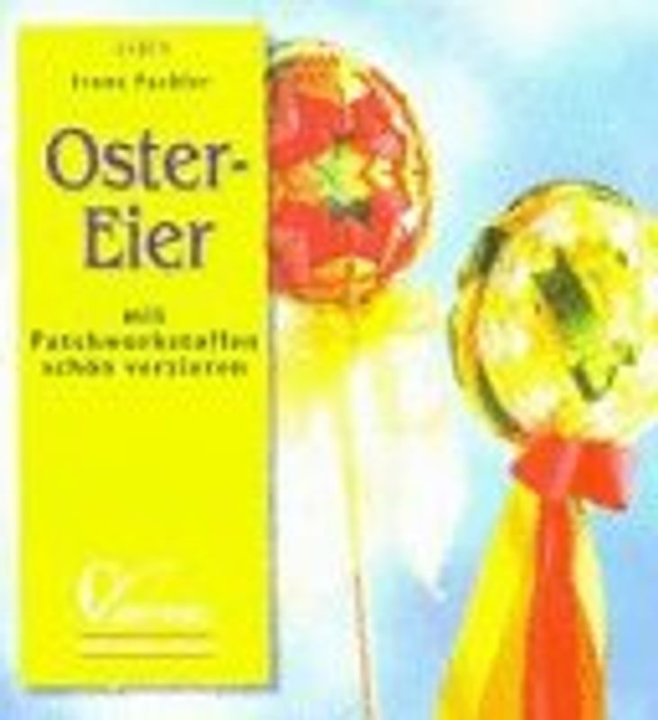 Ostereier. Mit Patchworkstoffen schön verzieren