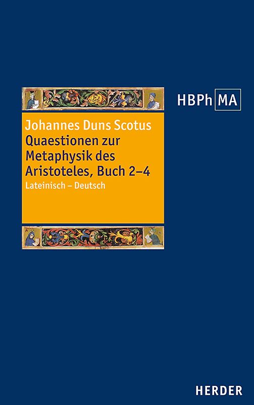 Quaestionen zur Metaphysik des Aristoteles, Buch 2–4