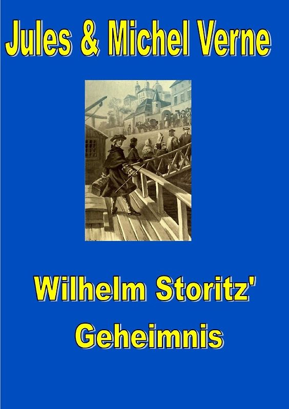 Wilhelm Storitz' Geheimnis