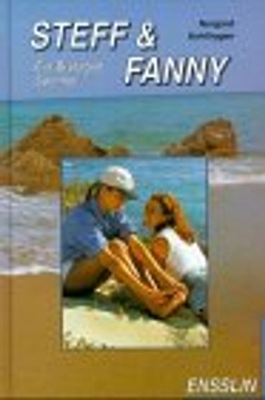 Steff & Fanny. Ein Bretagne-Sommer