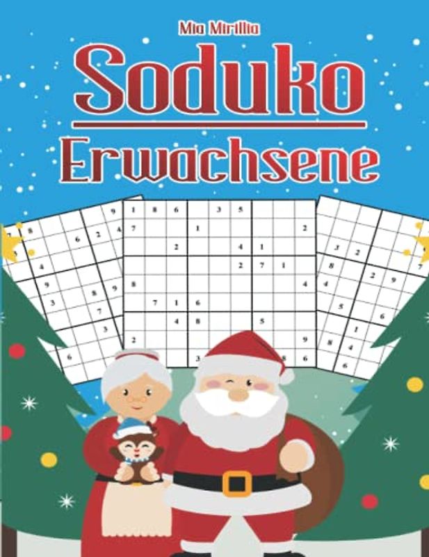 Soduko Erwachsene: Schwere Sudoku als herrliche Rätsel zu Weihnachten