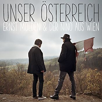 Ernst Molden - Unser Österreich