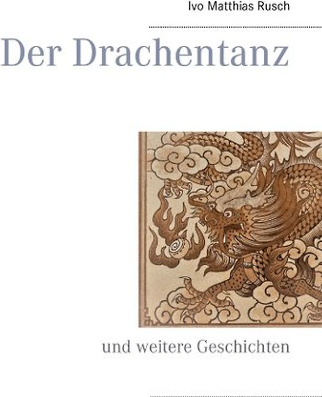Der Drachentanz