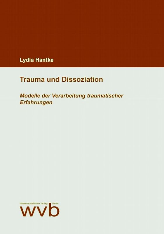 Trauma und Dissoziation