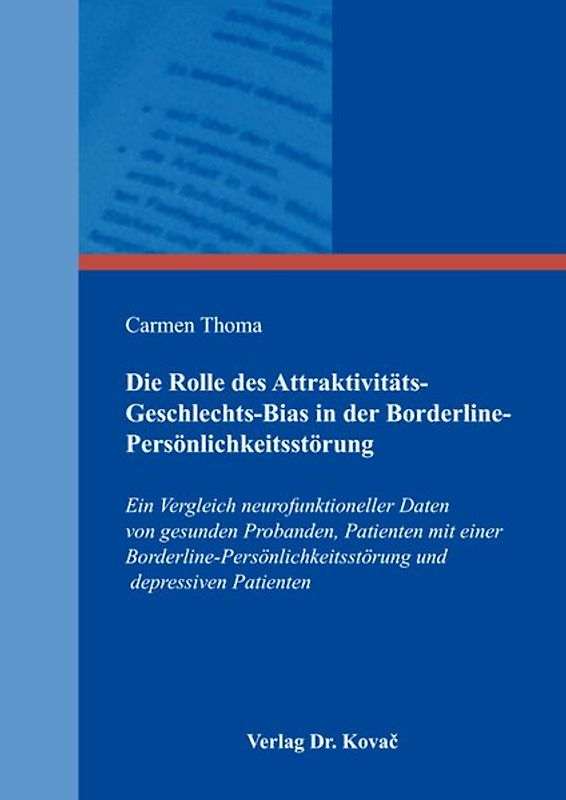 Die Rolle des Attraktivitäts-Geschlechts-Bias in der Borderline-Persönlichkeitsstörung