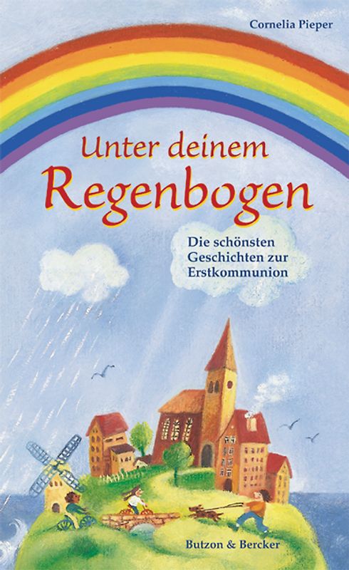 Unter deinem Regenbogen