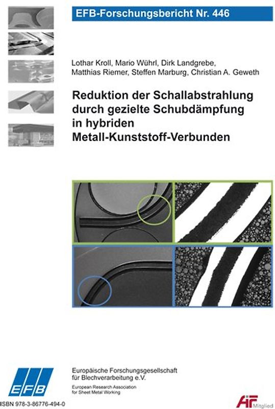 Reduktion der Schallabstrahlung durch gezielte Schubdämpfung in hybriden Metall-Kunststoff-Verbunden