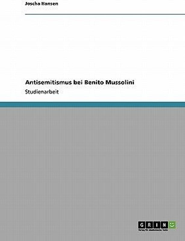 Antisemitismus bei Benito Mussolini