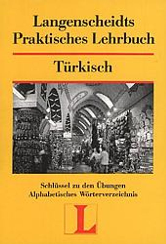 Langenscheidt Praktische Lehrbücher / Türkisch. Schlüssel