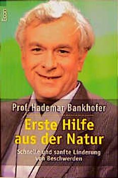 Erste Hilfe aus der Natur