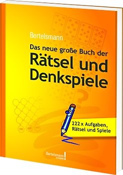 Bertelsmann Das neue große Buch der Rätsel und Denkspiele