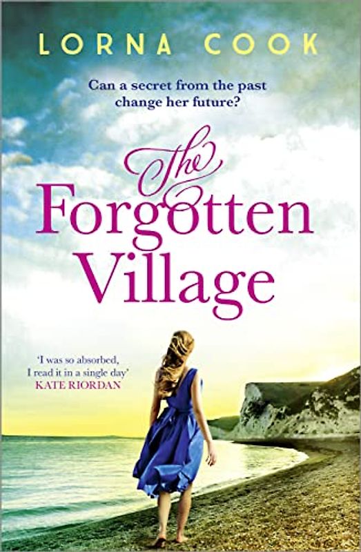 The Forgotten Village - Lorna Cook [Paperback]
