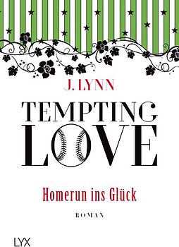 Tempting Love – Homerun ins Glück