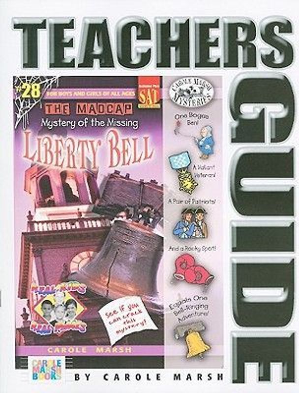 The Madcap Mystery of the Missing Liberty Bell