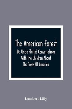 The American Forest