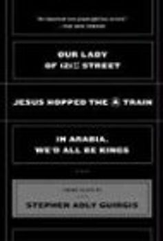 Our Lady of 121st Street: Jesus Hopped the a Train and in Arabia, We'd All Be Kings