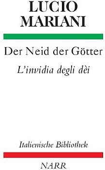 Der Neid der Götter/L'Invidia degli Dei