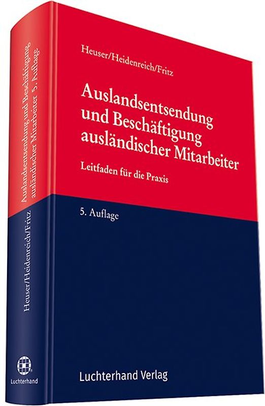 Auslandsentsendung und Beschäftigung ausländischer Mitarbeiter