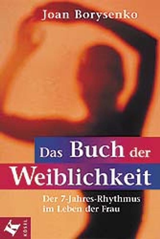 Das Buch der Weiblichkeit