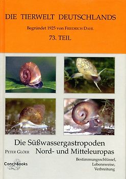 Die Süsswassergastropoden Nord- und Mitteleuropas