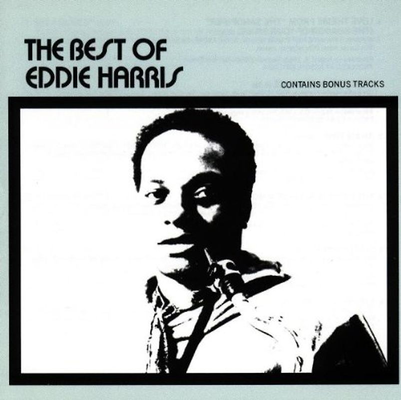 Eddie Harris - The Best of