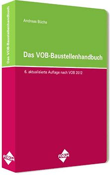 Das VOB-Baustellenhandbuch