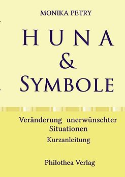 HUNA &amp; SYMBOLE / HUNA & SYMBOLE