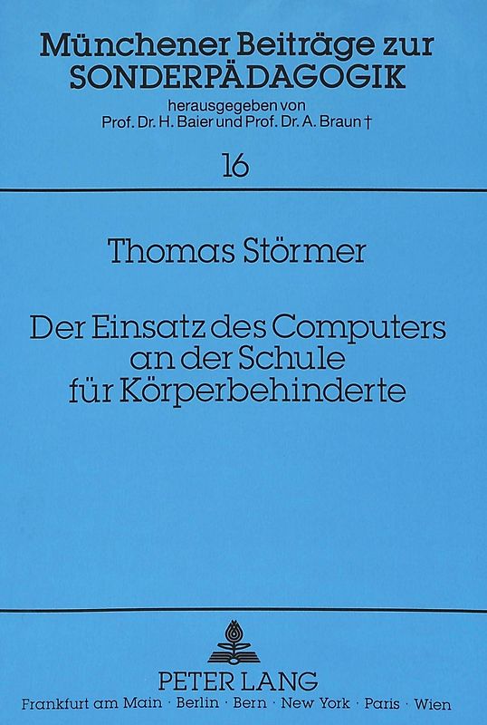 Der Einsatz des Computers an der Schule für Körperbehinderte